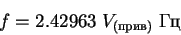 \begin{displaymath}
f =2.42963\; V_{()}\; 
\end{displaymath}